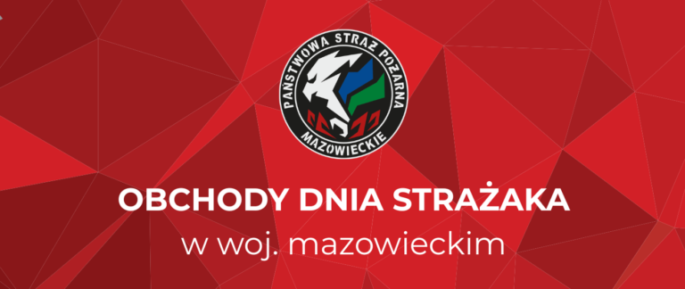 Obchody Dnia Strażaka w woj. mazowieckim: bogaty harmonogram - Paragraf