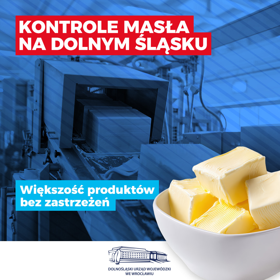 Sprawdzili masło na Dolnym Śląsku. Większość spełnia normy - Paragraf